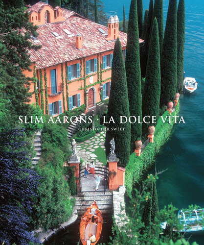 Libro Slim Aarons: La Dolce Vita (inglés)