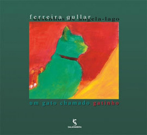 Um Gato Chamado Gatinho, De Gullar, Ferreira. Editora Salamandra, Capa Mole Em Português