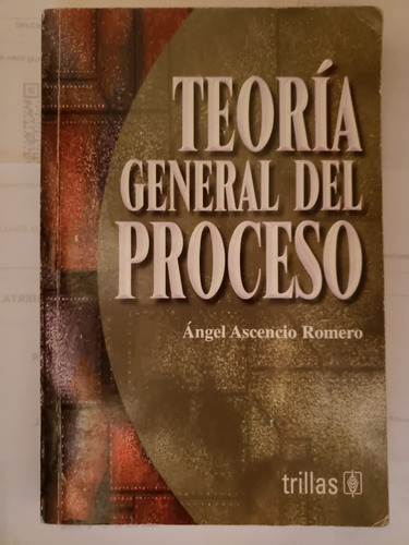 Teoria General Del Proceso