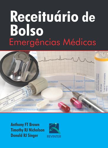 Receituário de Bolso: Emergências Médicas, de Brown, Anthony FT. Editora Thieme Revinter Publicações Ltda, capa mole em português, 2017