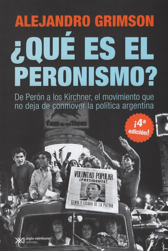 Qué Es El Peronismo?