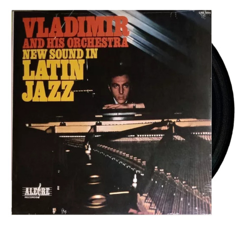 Vladimir - New Sound In Latin Jazz