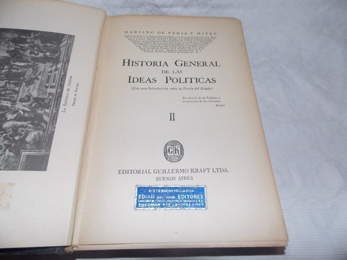 Historia General De Las Ideas Políticas/tomo Ii- M. De Vedia (Usado)