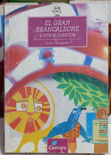 El Gran Brancaleone Y Otros Cuentos Cantaro Hora De Lectura