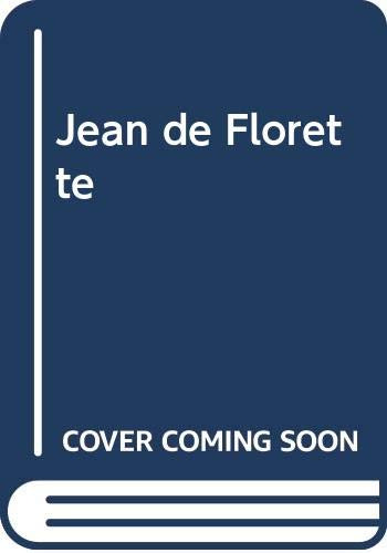 Jean De Florette - Pagnol Marcel