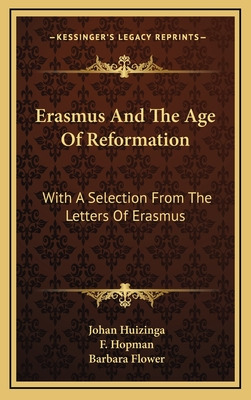 Libro Erasmus And The Age Of Reformation: With A Selectio...