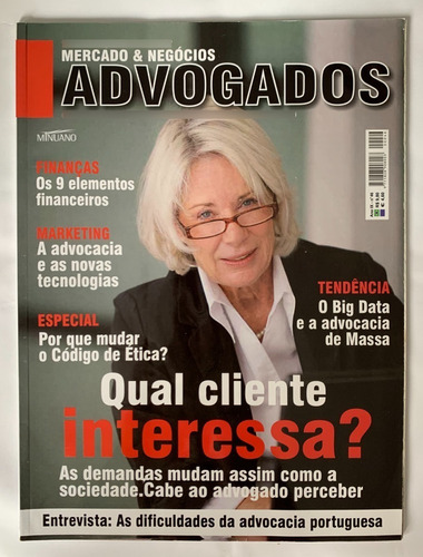 Revista Advogados Mercado & Negócios #46 Cliente Interessa?