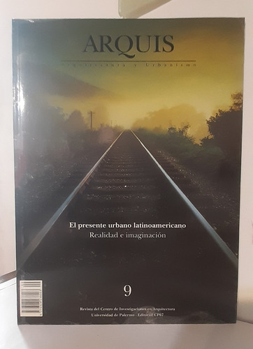 Revista Arquis N°9 - El Presente Urbano Latinoamericano