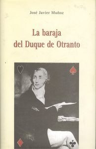 Libro La Baraja Del Duque De Otranto - Muñoz, Jose Javier