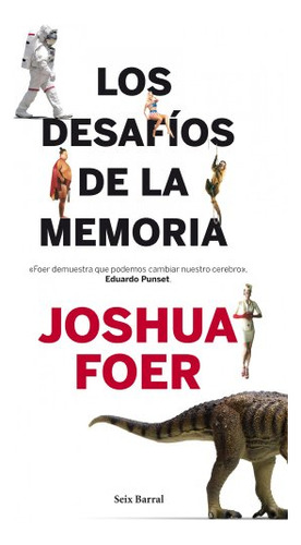 Los Desafios De La Memoria -los Tres Mundos-