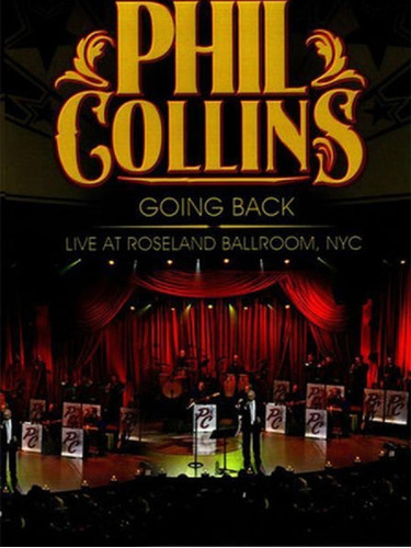 Phil Collins Going Back ( Bluray)