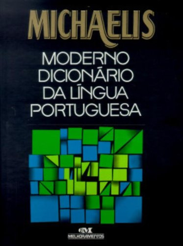 Libro Michaelis Moderno Dicionário Da Língua Portuguesa De C