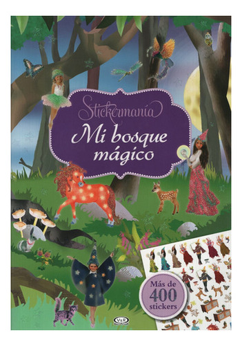 Mi Bosque Magico - Stickermania