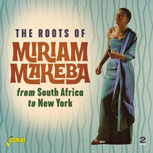 Cd: Las Raíces De Miriam Makeba - De Sudáfrica A Nueva York