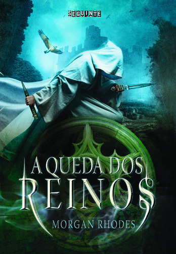 A queda dos reinos, de Rhodes, Morgan. Editorial Seguinte, capa mole em português, 2013