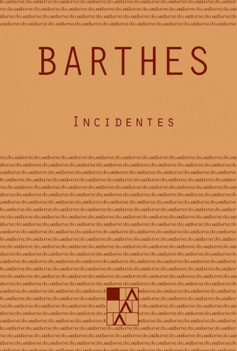 Incidentes - Roland Barthes