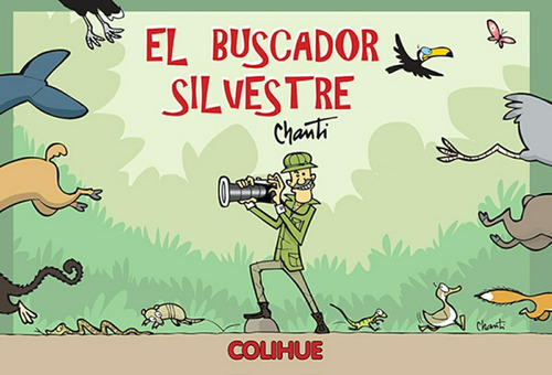 Buscador Silvestre, El - Chanti