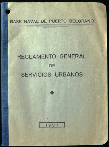 Reglamento General De Servicios Urbanos. Año 1937. 47n 986