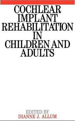 Libro Cochlear Implant Rehabilitation In Children And Adu...