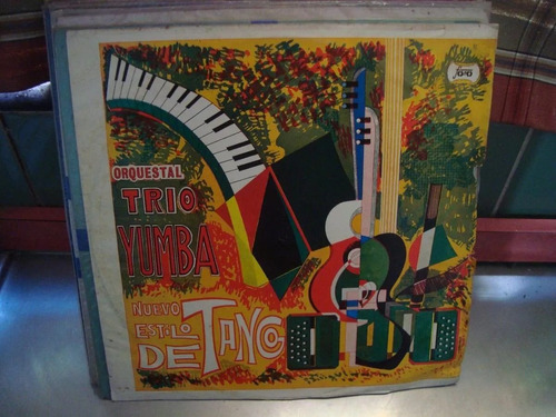 Vinilo Orquestal Trío Yumba Nuevo Estilo De Tango Lp Disc C7