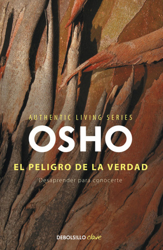 El Peligro De La Verdad - Osho
