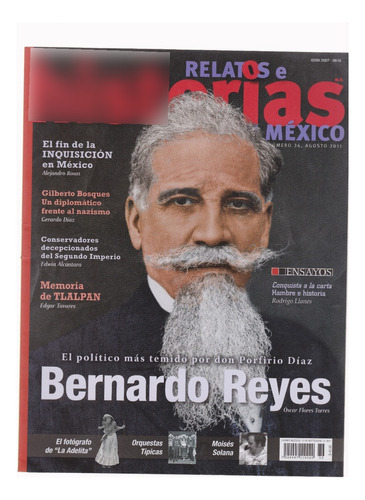 Relatos E Historias En México No. 36 | Bernardo Reyes