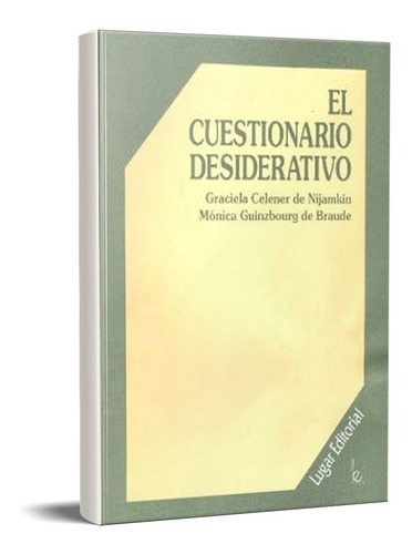 Cuestionario Desiderativo Graciela Celener  (lu)