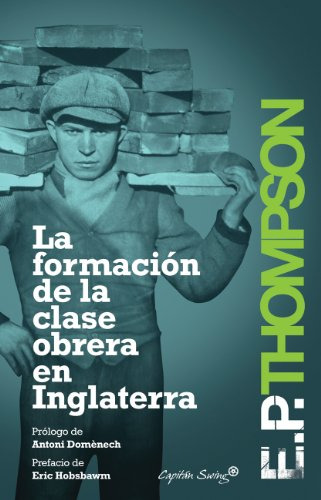 Libro La Formacion De La Clase Obrera En Inglaterr De Thomps