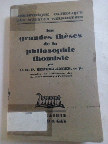 Libro En Francés 1928 Les Grandes Thèses De La Philosophie T