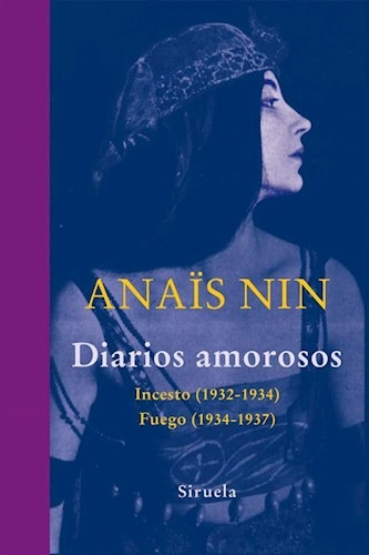 Imagen 1 de 3 de Diarios Amorosos - Td, Anais Nin, Siruela