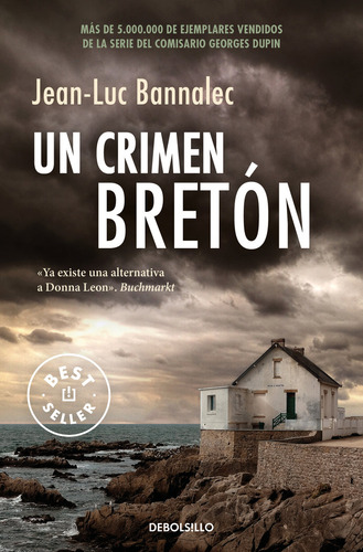 Comisario Dupin 3 Un Crimen Breton - Bannalec, Jean-luc