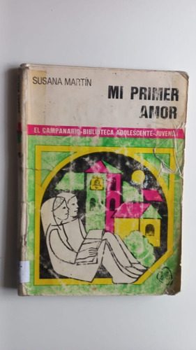 Mi Primer Amor Martín Plus Ultra 1980