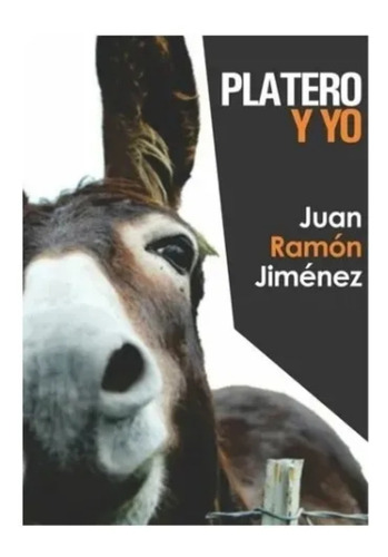 Imagen 1 de 1 de Platero Y Yo - Juan Ramón Jiménez - Centauro