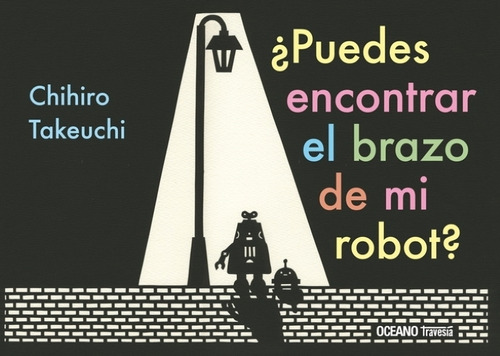 Puedes Encontrar El Brazo De Mi Robot? - Chihiro Takeuchi