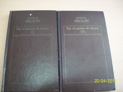 Marcel Proust. Por El Camino De Swann. Ov. Negra, 1982