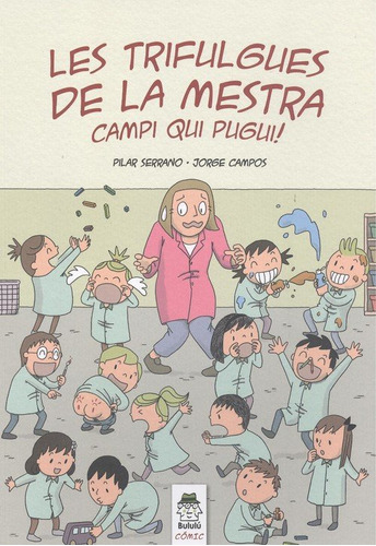 Les Trifulgues De La Mestra. (libro Original)