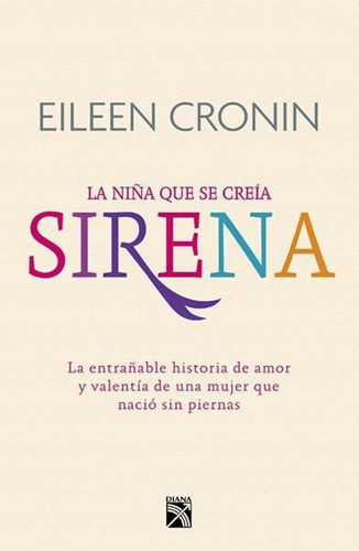 Niña Que Se Creia Sirena, La, De Cronin, Eileen. Editorial Diana - Emece, Tapa Encuadernación En Tapa Blanda O Rústica En Español