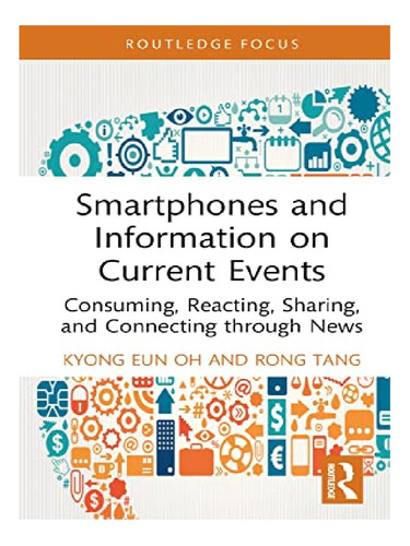 Smartphones, Current Events And Mobile Information Beh. Eb11