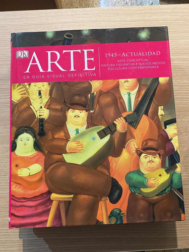 Libro Arte La Guía Visual Definitiva 1945-actualidad Ii Dk