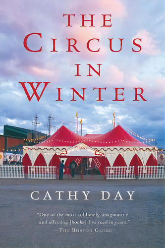 The Circus In Winter, De Day, Cathy. Editorial Harvest Books, Tapa Blanda En Inglés