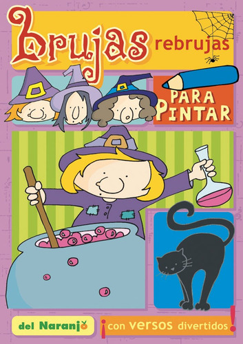 Brujas Rebrujas Para Pintar Infantil Del Naranjo Ana Iriarte