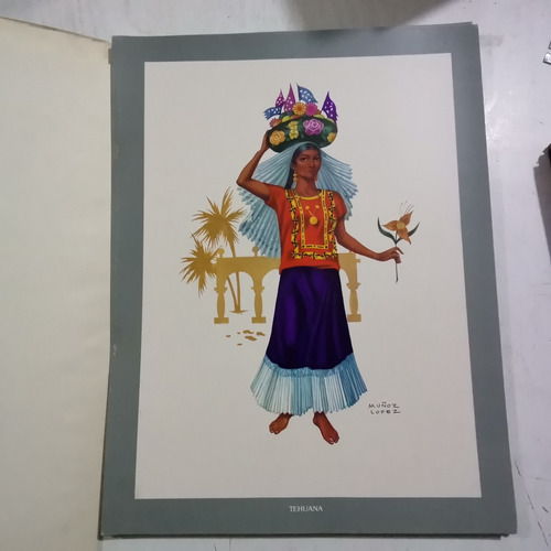 Trajes Regionales Mexicanos Acuarelas De Rafael Muñoz López (Usado)