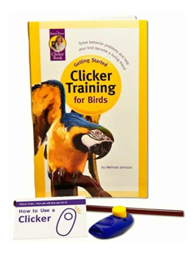 Karen Pryor, Introducción: Kit De Entrenamiento De Clicker