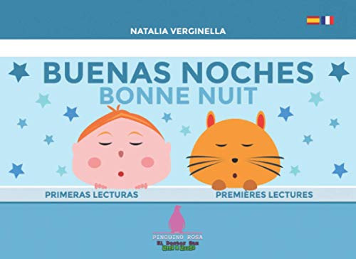 Buenas Noches - Bonne Nuit: Español -français -pinguino Rosa