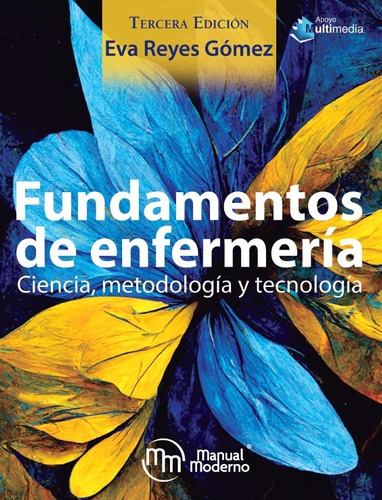 Libro Fundamentos De Enfermería - 3a Ed. - Eva Reyes