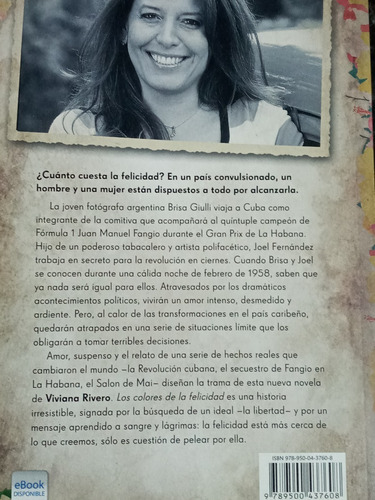 Los Colores De La Felicidad * Viviana Rivero * Emece *