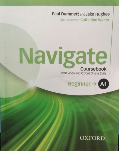 Navigate Beginner A1 - Student's Book - Ed. Oxford