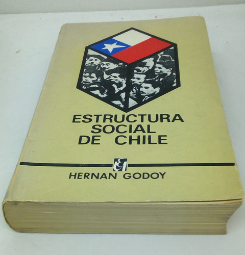 Estructura Social De Chile. Hernán Godoy.