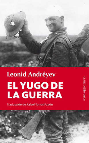 El Yugo De La Guerra - Leonid Andreyev (ltc)