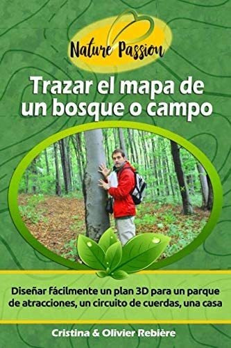 Libro: Trazar El Mapa De Un Bosque O Campo: Diseñar Fácilmen